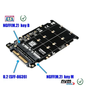 Adaptor M.2 NVMe M-Key M.2 SATA B-Key la U2 SFF-8639 Desktop PC Calculator - imagine 2